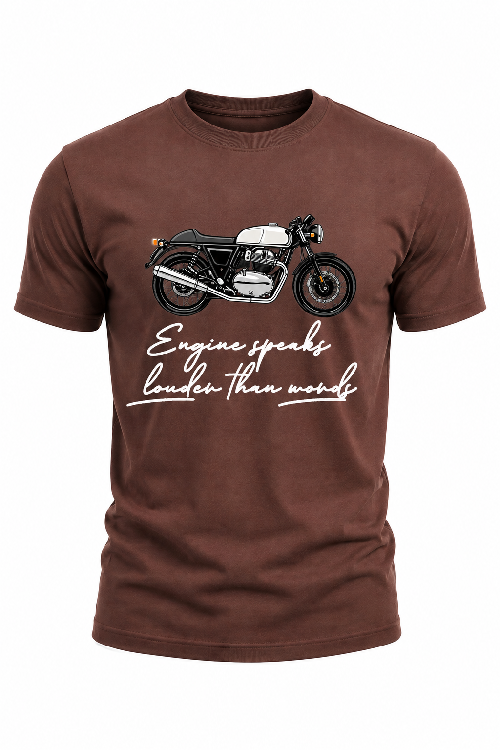 Engine Speaks Louder Than Words Motorcycle T-Shirt(180 GSM • Regular Fit • 100% Cotton)