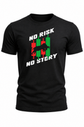No Risk, No Story – Bull Trading Graphic T-Shirt(180 GSM • Regular Fit • 100% Cotton)